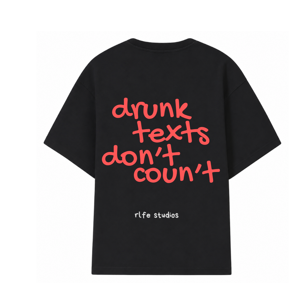 Drunk Texts Tee