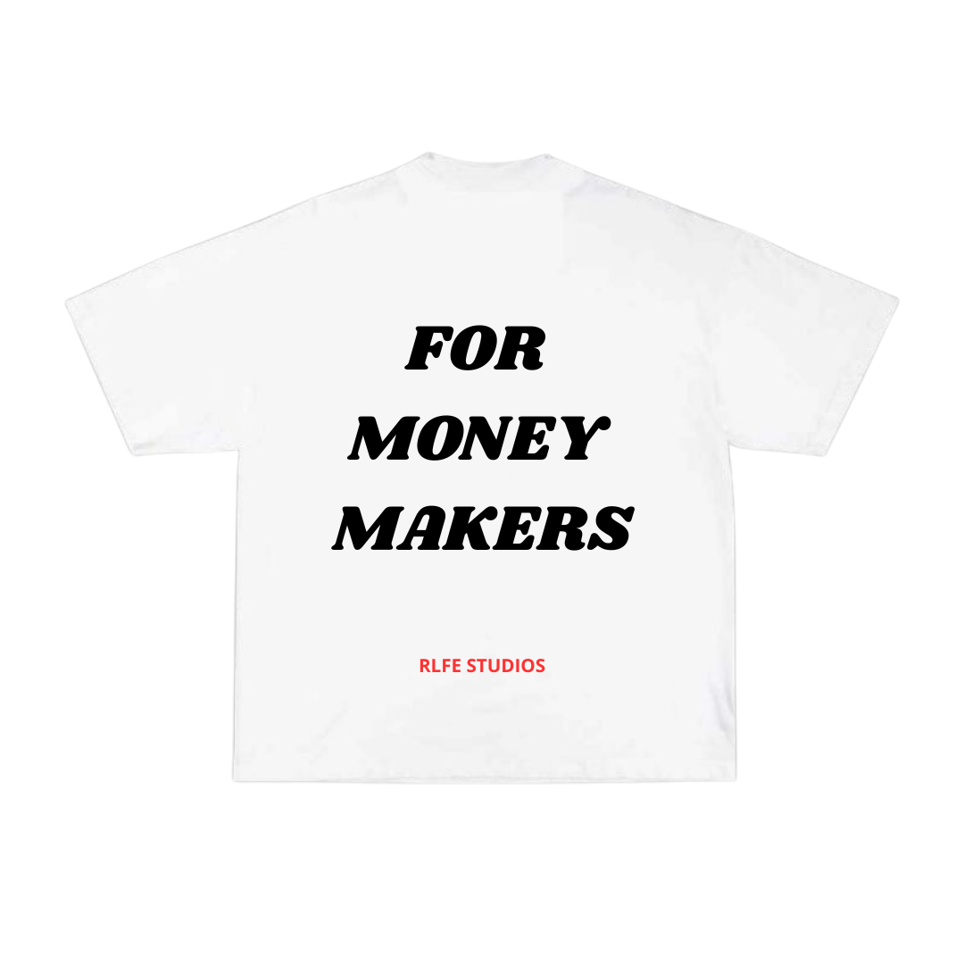 RLFE- FOR MONEY MAKERS